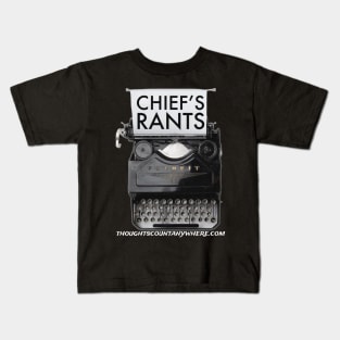 Chiefs Rants Kids T-Shirt